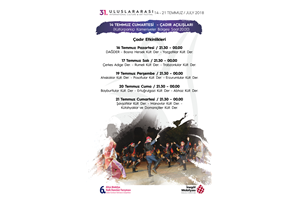 31. Uluslararası Kültür ve Sanat Festivali Çadır Açılışları 