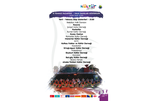 31. Uluslararası Kültür Sanat Festivali Yerli , Yabancı Halk Dansları Gösterileri 