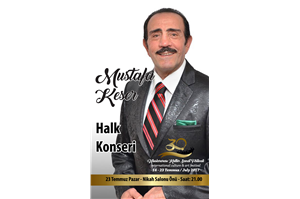 MUSTAFA KESER HALK KONSERİ